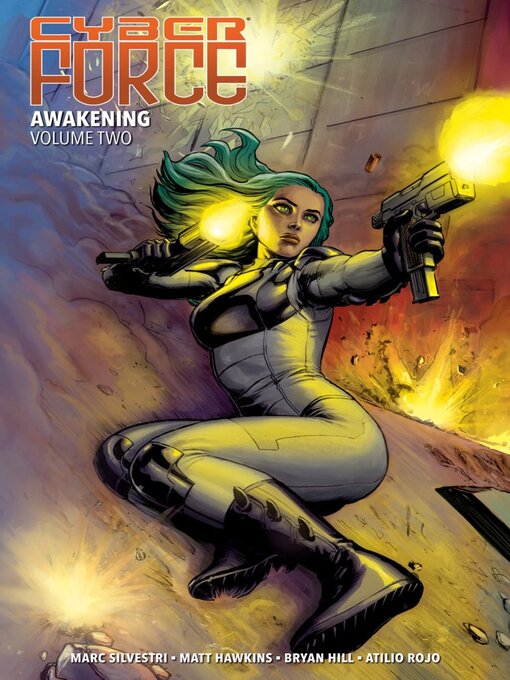 Title details for Cyber Force (2018): Awakening, Volume 2 by Matt Hawkins - Available